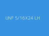 UNF 5/16X24 LH 